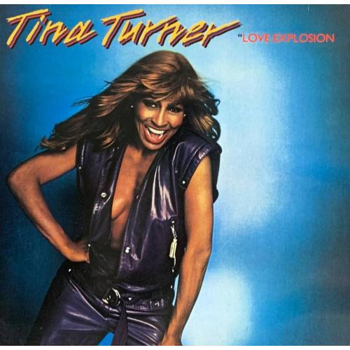 Tina Turner - Love Explosion - 1979. (LP). 12. Vinyl. Пластинка. Germany.