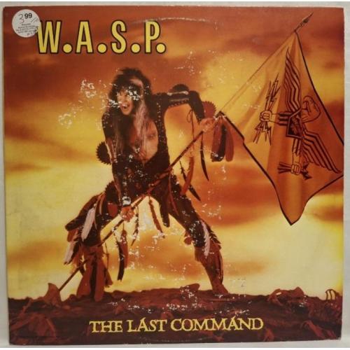 W.A.S.P. - The Last Command - 1985. (LP). 12. Vinyl. Пластинка. USA.