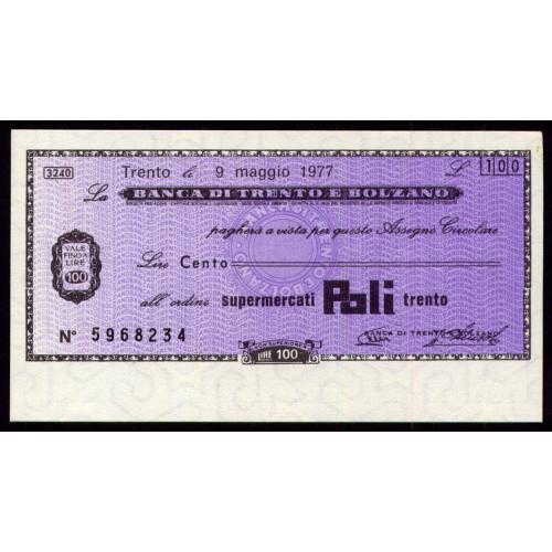 ИТАЛИЯ PNL ITALY BANCA DI TRENTO E BOLZANO 100 LIRE 09.05.1977 Unc