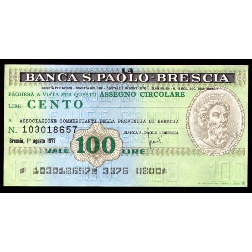 ИТАЛИЯ PNL ITALY BANCA S. PAOLO -BRESCIA 100 LIRE 01.08.1977 XF