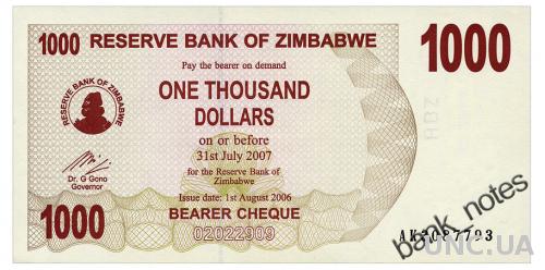 ЗИМБАБВЕ 44 ZIMBABWE 1000 DOLLARS 2006 Unc