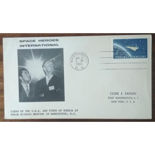 США Международные герои Космоса 1962