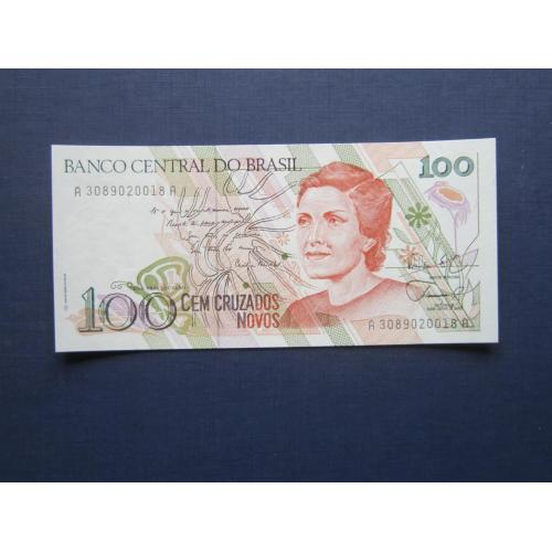 Банкнота 100 крузадо новых Бразилия 1989 без штампа UNC пресс