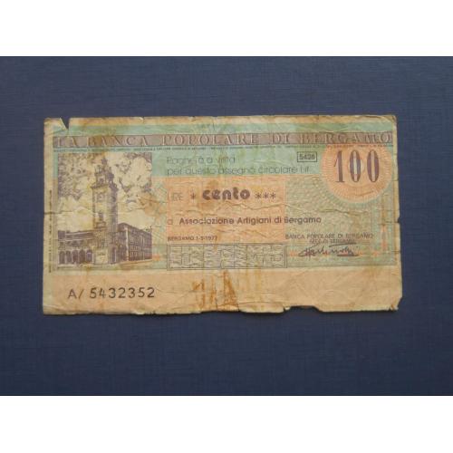 Банкнота 100 лир Италия 1977 дорожный чек Бергамо