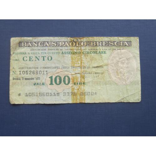 Банкнота 100 лир Италия 1977 дорожный чек Брешиа №2