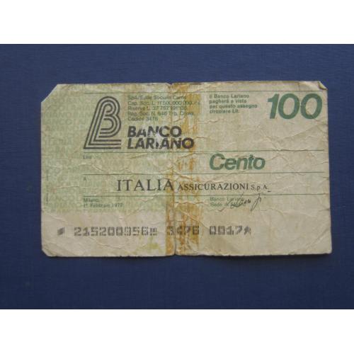 Банкнота 100 лир Италия 1977 дорожный чек Милан (Лариано)