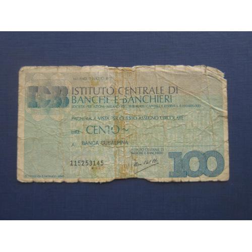 Банкнота 100 лир Италия 1977 дорожный чек Милан (Субальпина)