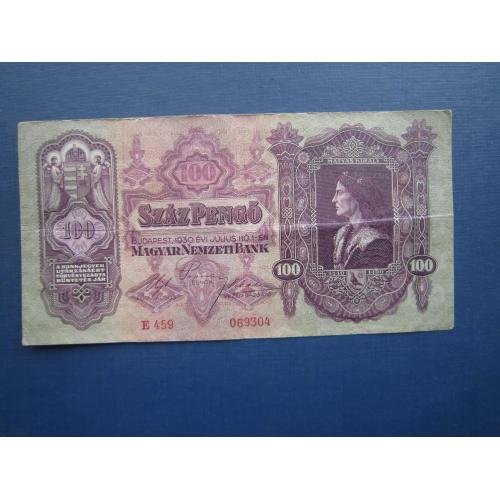 Банкнота 100 пенго Венгрия 1930 из обращения