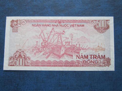 Банкнота 500 донг Вьетнам 1988 корабль UNC пресс
