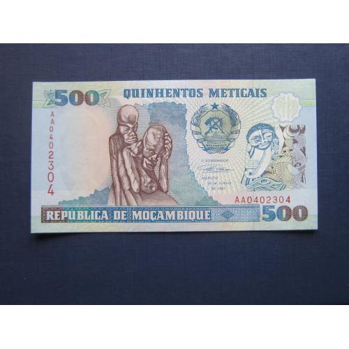 Банкнота 500 метикал Мозамбик 1991 UNC пресс