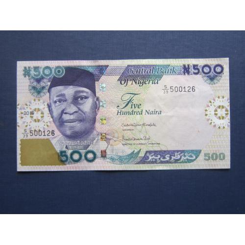 Банкнота 500 найра Нигерия 2019 состояние ХF