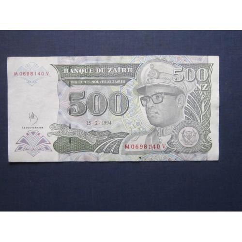 Банкнота 500 заиров Заир 1994 состояние