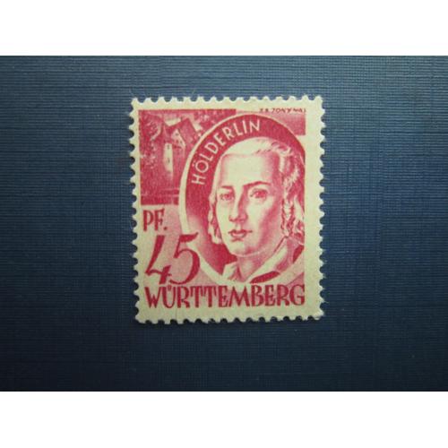 Марка Германия Французская оккупационная зона Вюртемберг 1947 Фридрих Гёльдерлин 45 пф MNH