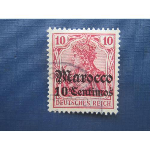 Марка Германия Марокко 1900 надпечатка 10 сантимов/10 пфеннигов гаш