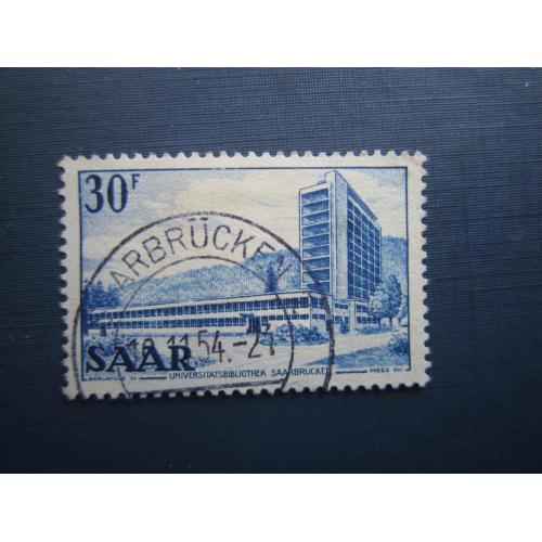 Марка Германия Саар 1952 архитектура Мост Герсвайлера здание библиотеки Нового университета гаш