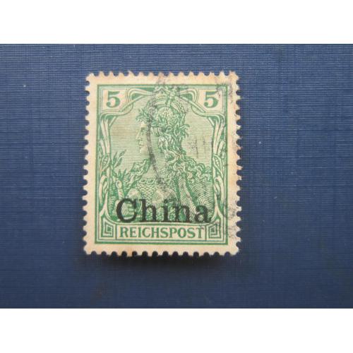 Марка Китай Германская империя 1901 без ВЗ надпечатка China 5 пфеннигов гаш КЦ 1.65 $