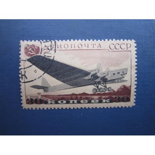 Марка СССР 1937 транспорт самолёт АНТ-6 авиация 30 коп гаш