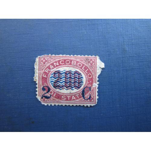 Марка Італія 1878 стандарт наддрук 2 чент/2.00 гаш КЦ 6 $