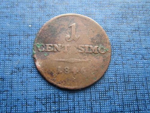 Монета 1 чентезимо Ломбардия и Венеция Австрийская Италия 1846