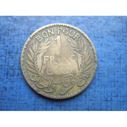 Монета 1 франк Тунис 1926