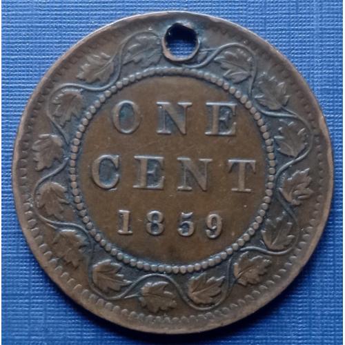 Монета 1 пенни Канада 1859 Виктория с дыркой