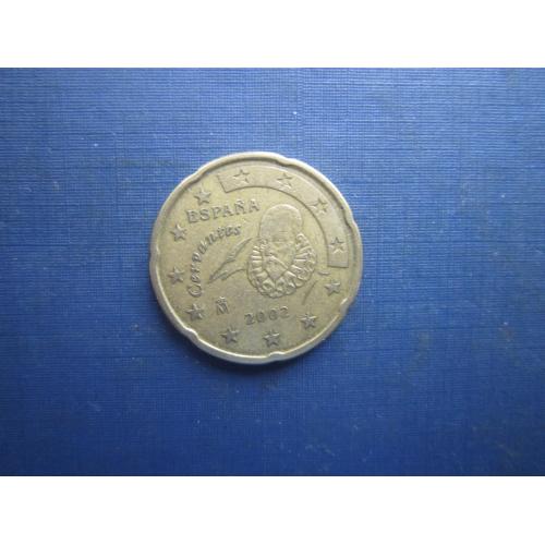 Монета 20 євроцентів Іспанія 2002
