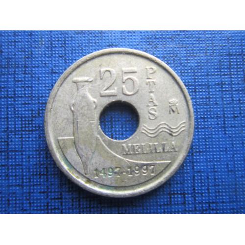 Монета 25 песет Испания 1997 Мелилья