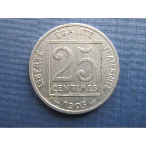 Монета 25 сантимов Франция 1903
