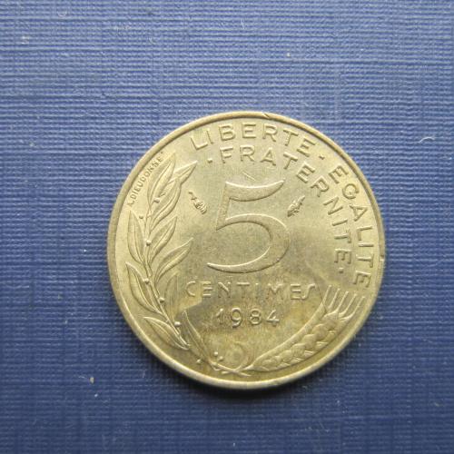 Монета 5 сантимов Франция 1984