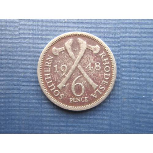 Монета 6 пенсов Южная Родезия Британская 1948
