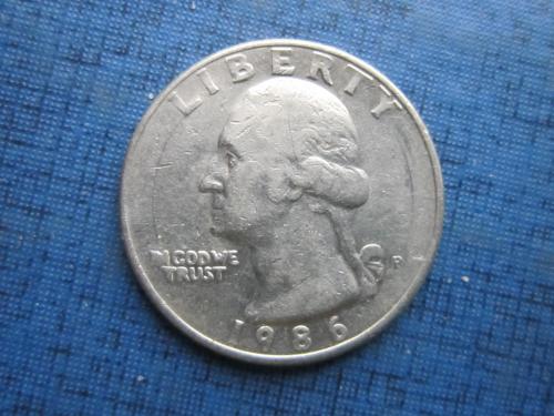 Монета квотер 25 центов США 1986 Р