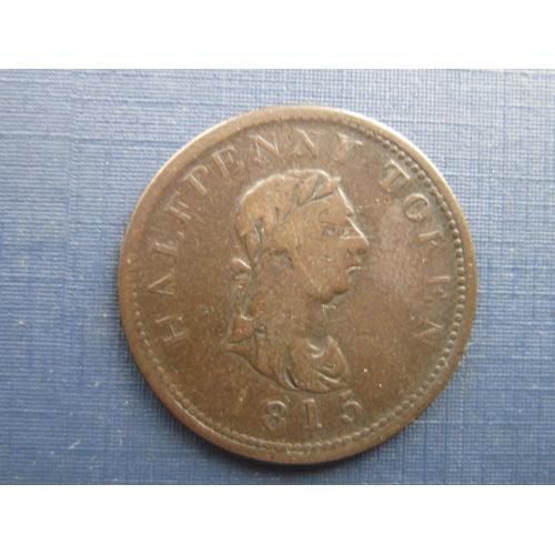 Монета токен 1/2 пол пенни Канада Нова Скотия 1815 корабль парусник Галифакс