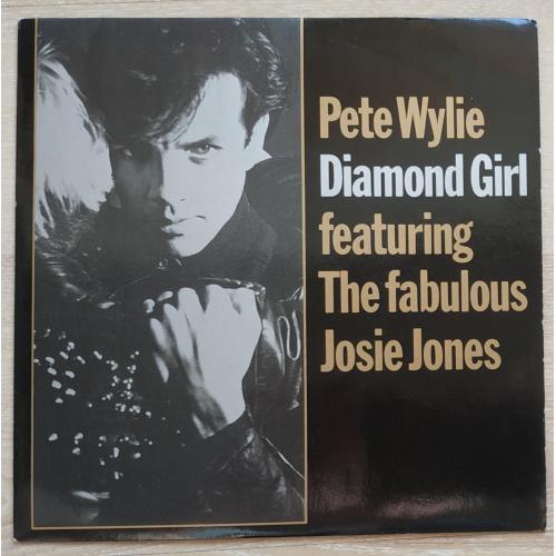 Pete Wylie Featuring The Fabulous Josie Jones Diamond girl 7 LP Record Vinyl single Пластинка Винил