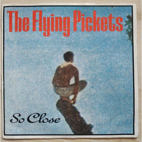The Flying Pickets So Close Wideboy 7 LP Record Vinyl single Пластинка Винил