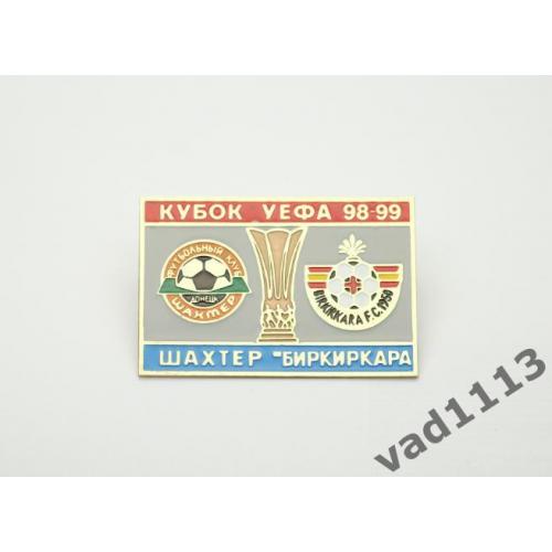 Футбол - Кубок УЕФА 1998-99  Шахтер Донецк Украина - Биркиркара Мальта
