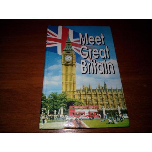 Meet Great Britain / Знайомтеся: Великобританія