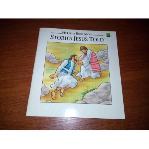 My little Book About STORIES JESUS TOLD