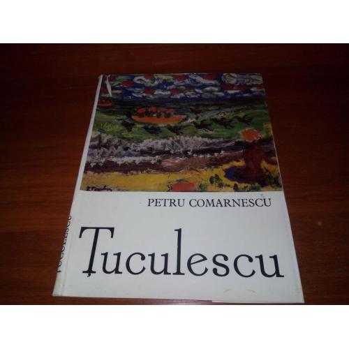 Petru Comarnescu TUCULESCU (Суперобложка к альбому)