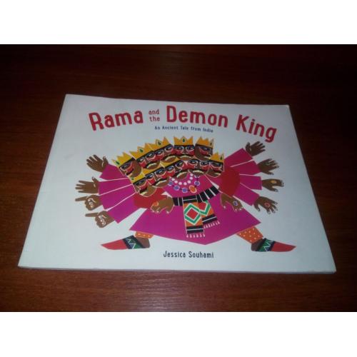 Rama and the Demon King / An Ancient Tale from India