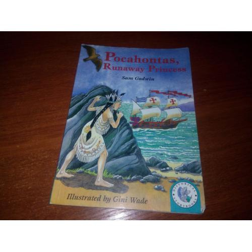 Sam Princess Pocahontas, Runaway Princess
