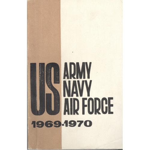 US ARMY  NAVY  AIR FORCE 1969-1970