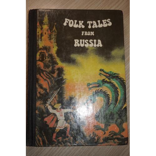 Folk tales from Russia. Сказки России. Translated be Olga Shartse. Designed by A. Kokovkin.