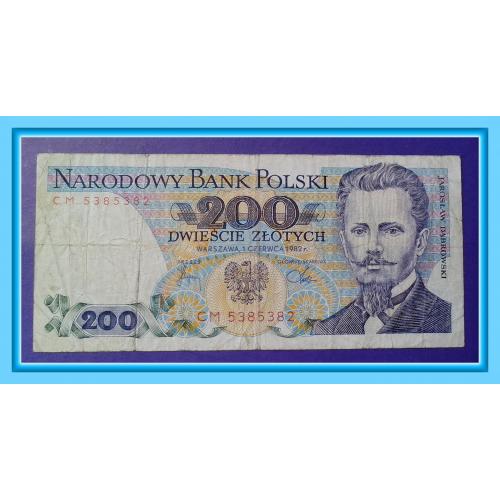 Банкнота ПНР номиналом 200 Злотых 1982 года. 