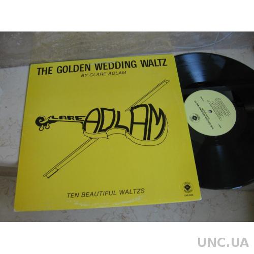 Clare Adlam : The Golden Wedding Waltz  (Canada)LP