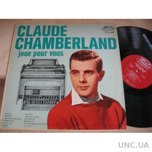 Claude Chamberland : Joue Pour Vous ( France ) LP