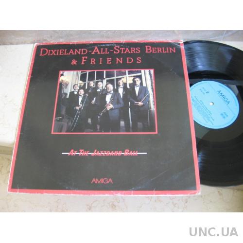 Dixieland-All-Stars Berlin &amp; Friends* ‎– At The Jazzband Ball ( German Democratic ) JAZZ LP