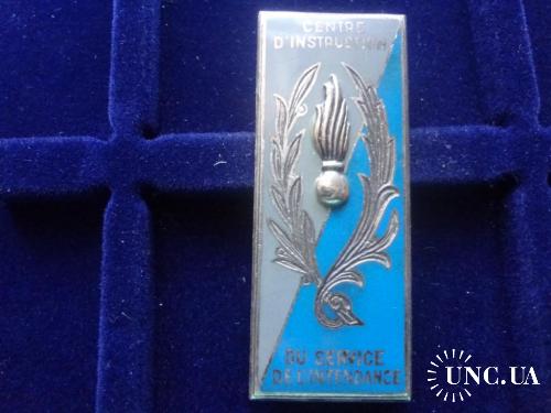 ФРАНЦИЯ полковой знак ’’Учебный центр тыла’’ Centre d’Instruction du Service de l’Intendance