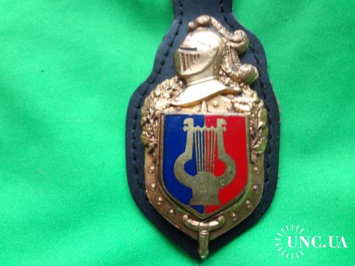 ФРАНЦИЯ полковой знак ’’Жандармерия. Оркестр республикан. гвардии’’ Musique de la Garde Républicaine