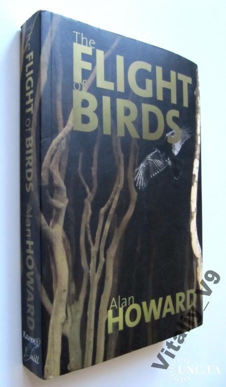 Alan Howard. The Flight of Birds. На английском.