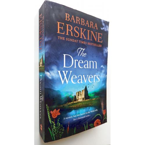 Barbara Erskine. The Dream Weavers: the Sunday Times bestseller